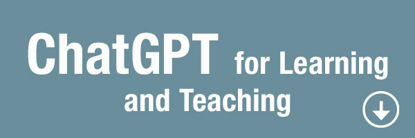 Link to document on ChatGPT for Learning and Teaching