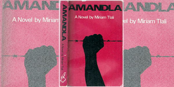 Amandla, a novel by Miriam Tlali