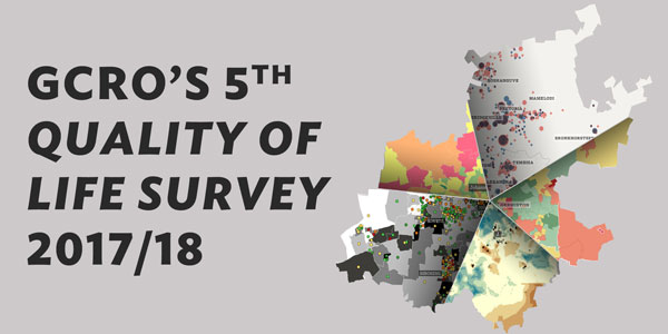 The Gauteng City-Region Observatorys 5th Quality of Life Survey (2017/2018) 