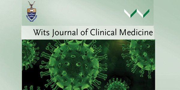 Wits Journal of Clinical Medicine: COVID-19 Special Issue